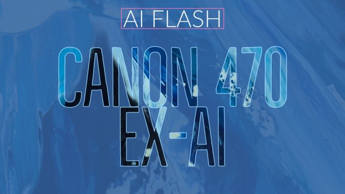 Canon 470 EX-AI