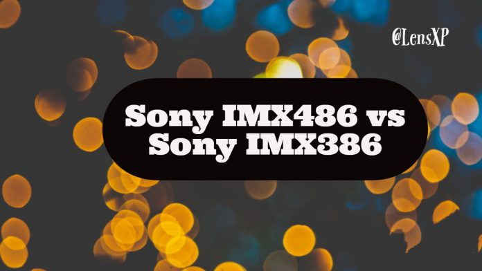 Sony IMX486 vs Sony IMX386