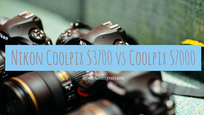 Coolpix S3700 vs Coolpix S7000