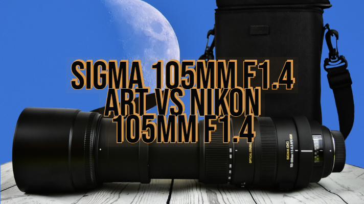 Sigma 105mm F1.4 Art vs Nikon 105mm F1.4