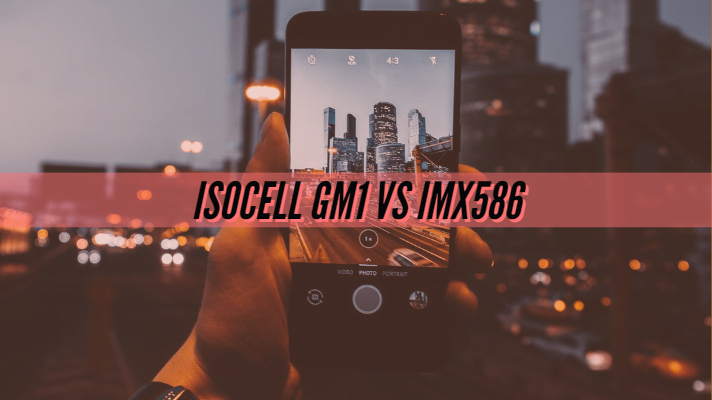 Isocell GM1 vs IMX586