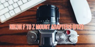Nikon F to Z Mount Adapters (FTZ)