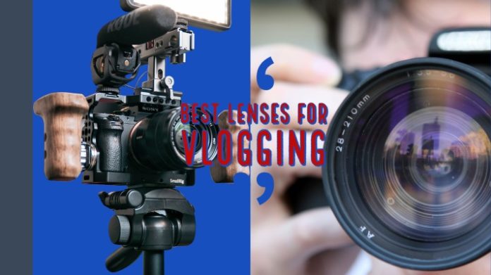 Best Lenses for Vlogging